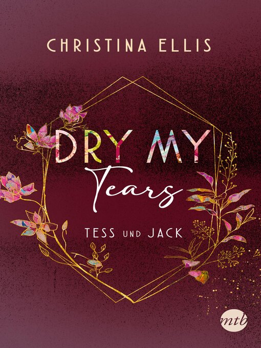 Title details for Dry my Tears by Christina Ellis - Wait list
